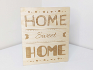 Табличка из фанеры Home sweet home 22*18 см
