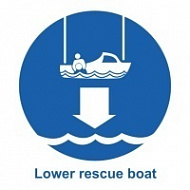 Знак Спустить на воду дежурную шлюпку ИМО (Lower rescue boat IMO)