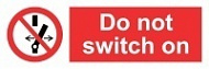 Знак Не включать ИМО (Do not switch on)