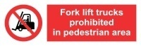 Знак Вилочные погрузчики запрещены в пешеходной зоне ИМО (Fork lift trucks prohibited in pedestrian area)